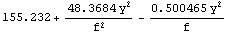 155.232 + (48.3684 y^2)/f^2 - (0.500465 y^2)/f